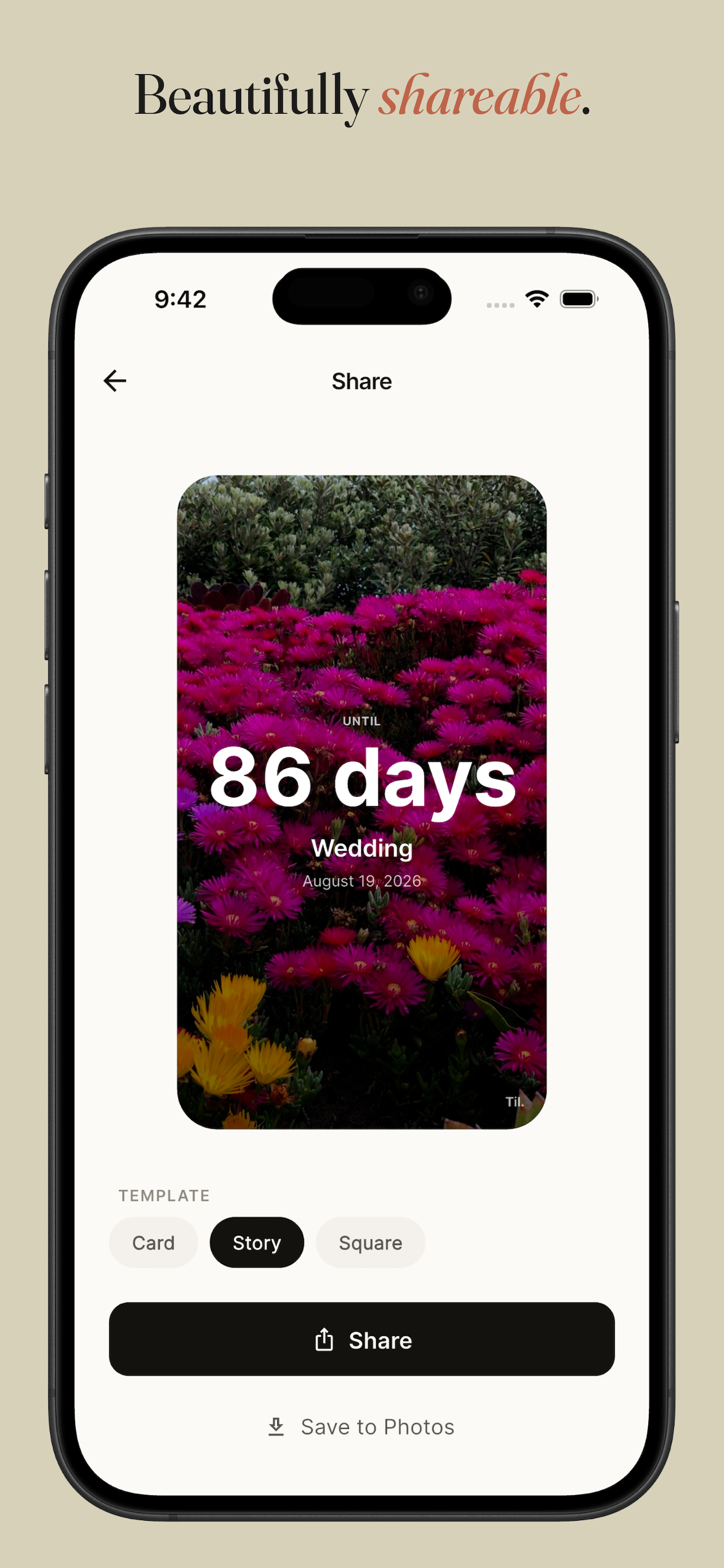Til. share screen turning a 'Wedding in 86 days' countdown into a shareable Story card, with Card, Story and Square templates.